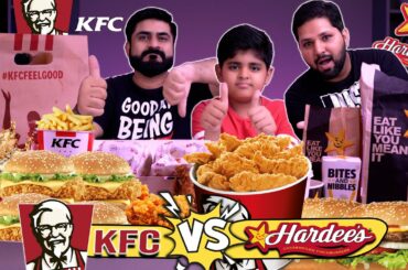 KFC vs Hardees Food Comparison | KFC Family Festival,French Fries Bucket,Famous Star Burger