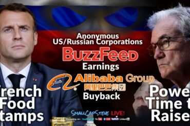 Jerome Powell, Buzzfeed, Anonymous Hackers, French Food Stamps, Alibaba.