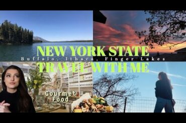 NEW YORK State TRAVEL with me - Buffalo, Ithaca, Finger Lakes + FOOD and more