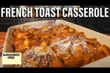 The Best French Toast Casserole Recipe#toast