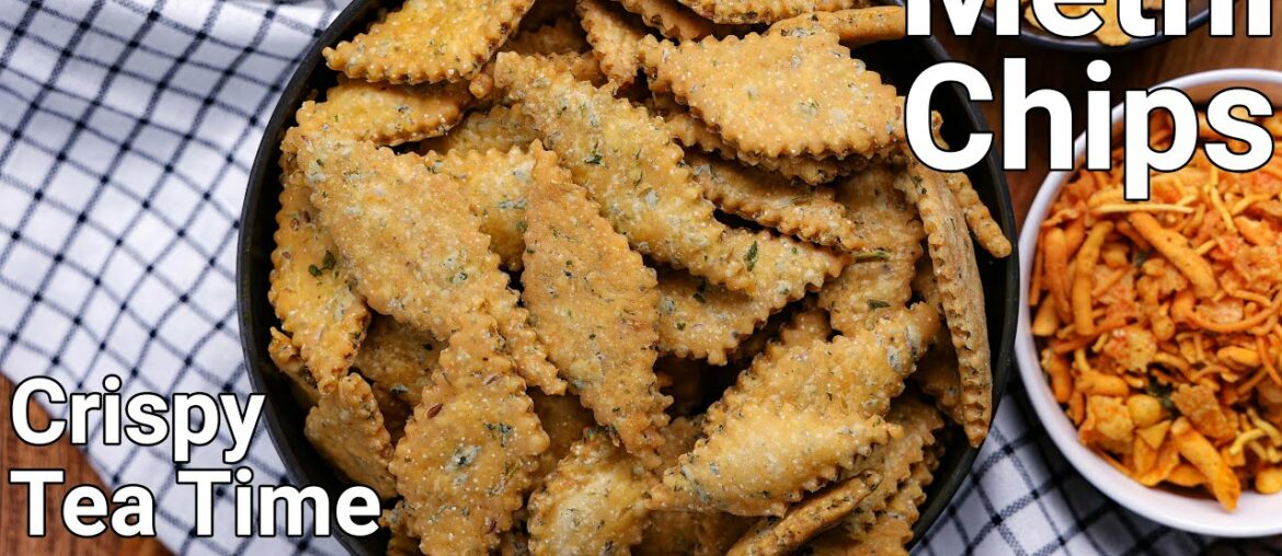 Crispy & Crunchy Methi Chips Shankarpali Recipe | Perfect Healthy Tea Time Snack – Methi Ka Nasta Crispy & Crunchy Methi Chips Shankarpali Recipe | Perfect Healthy Tea Time Snack - Methi Ka Nasta