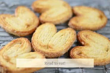 Very Easy Palmiers recipe (elephant ears, puff pastry, french pastry)