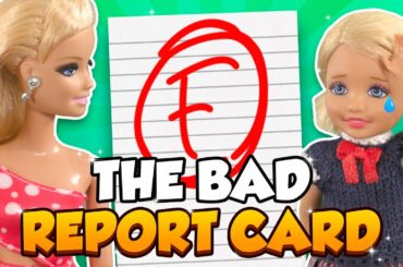 Barbie - The Bad Report Card | Ep.343