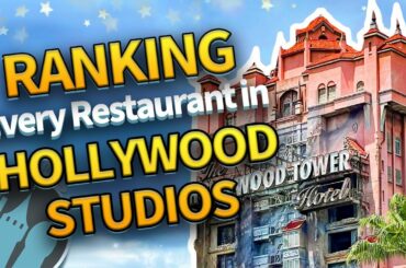 Ranking EVERY SINGLE Restaurant in Disney's Hollywood Studios