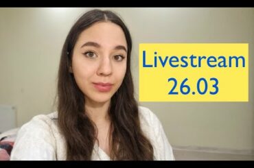 Livestream 26.03 9 pm FR time