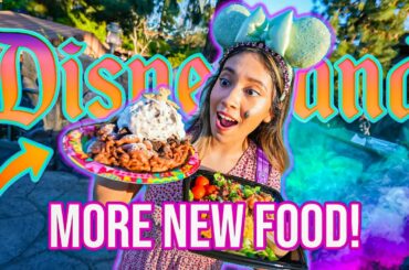 Even More NEW Food At Disneyland That You Must Check Out! Disneyland 2022