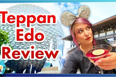 Why You Should SKIP This Delicious EPCOT Restaurant - Teppan Edo Review