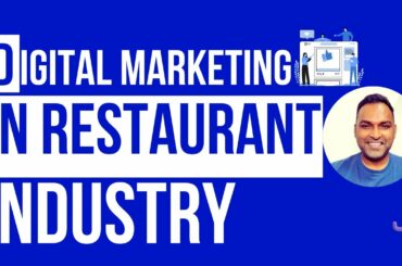 Digital Marketing in the Restaurant Industry