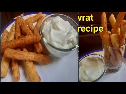 vrat wali mayonnaise and vrat Wale french fries snacks/vrat recipe/vrat wali mayonnaise/snacks vrat wali mayonnaise and vrat Wale french fries snacks/vrat recipe/vrat wali mayonnaise/snacks