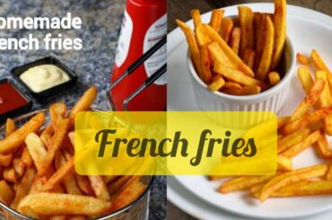 French fries recipe||How to make Crispy French fries Recipe||homemade french fries easy recipe