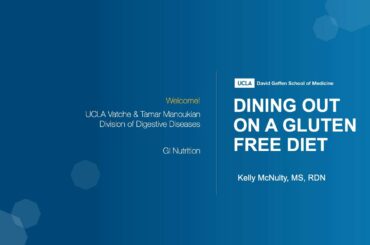 Dining out on a gluten free diet | Kelly McNulty, MS, RDN | UCLA Health
