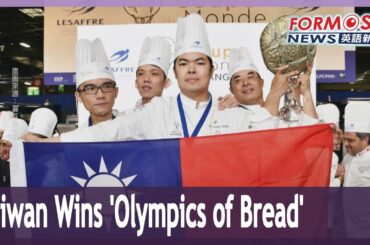 Taiwan chefs win first place at ‘Olympics of Bread’