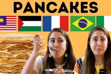 Trying 5 Pancakes from 5 Countries (Brazil, Italy, Palestine, Malaysia, France)