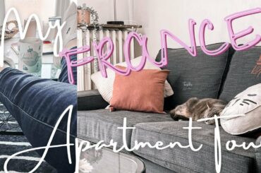 MY FRANCE APARTMENT TOUR | $1k