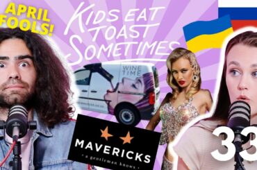 KETS | #RussiaUkraine | April Fools Recap | Wine Time Ad | Mavericks #33