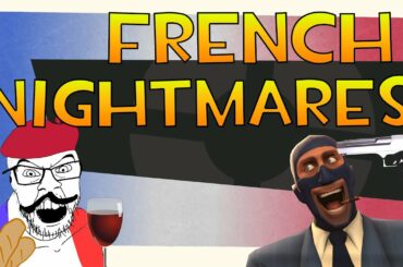 TF2: French Nightmares
