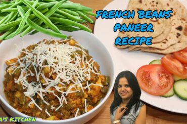 French Beans Paneer ki Sabji | French Beans Paneer Recipe | Divya's Kitchen