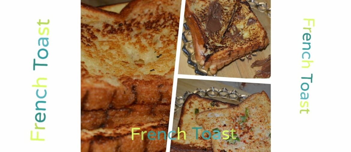 3 types of French toast recipe by Food For You