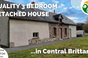 HOUSE FOR SALE IN FRANCE - 3 Bedroom Detached house in Central Brittany, quality renovation