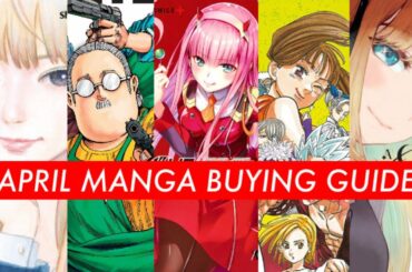 Manga Buying Guide | APRIL 2022