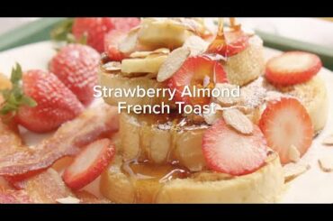 How to Make French Toast with Strawberries & Almonds | Big Y Dig In & Do It