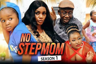 NO STEPMOM 1 (New Movie) Queen Nwokoye/Ebube Obio/Chigozie 2022 Latest Nigerian Nollywood Movie