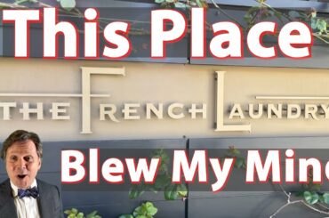 Yountville California's French Laundry Restaurant in Napa Valley - Restaurant Guide