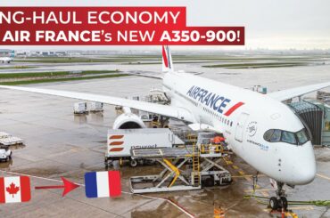 BRUTALLY HONEST | Economy Class on Air France's AIRBUS A350-900 from Toronto to Paris CDG!
