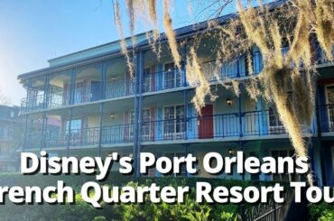 Disney’s Port Orleans Resort - French Quarter | Standard Room Tour