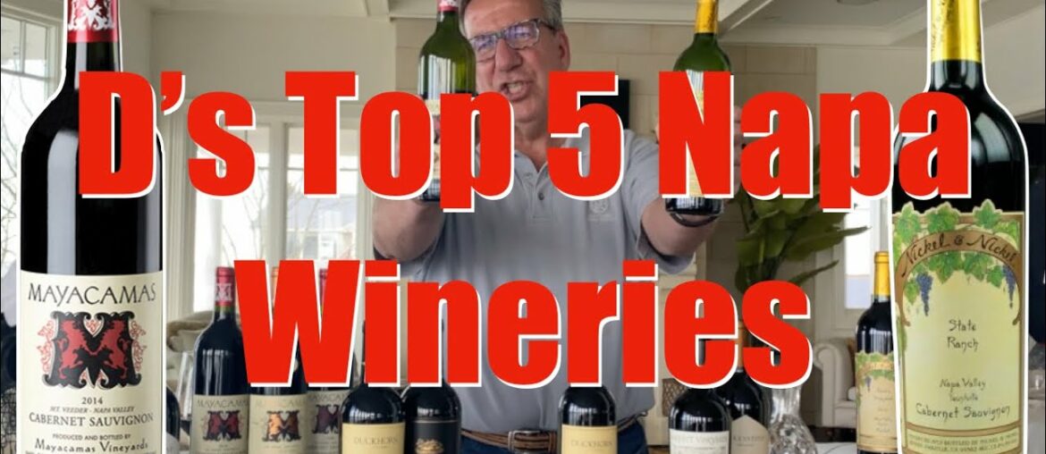 Top 5 Napa Wineries || Decants with D