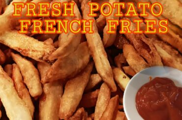 HOMEMADE FRENCH FRIES RECIPE, #frenchfries #fresh #potato