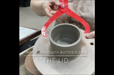 Throwing French butter dishes and a coffee mug on the pottery wheel