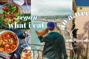 What I Eat in a Week // travelling to France // vegan //