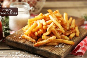 Crispy French Fries Recipe Ramadan Special | Home Made | The Chefs Way