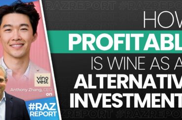 How Profitable Is Wine As An Alternative Investment?