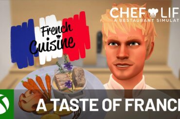 Chef Life | A Taste of France