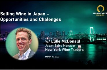 March 31, 2022 Selling wine in Japan - opportunities and challenges