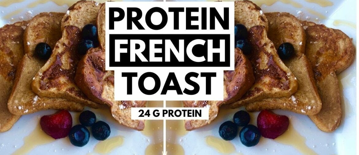 PROTEIN FRENCH TOAST | High Protein Recipes | LadyBoss Lean Recipes PROTEIN FRENCH TOAST | High Protein Recipes | LadyBoss Lean Recipes