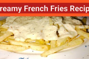 Creamy French Fries||Easy Recipe||Yummy||Must Try by Amina Sohail Recipes
