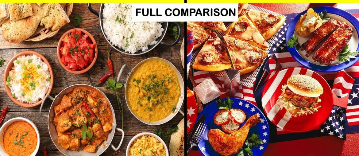 Indian Food vs American Food Full Comparison unbiased in Hindi | American Food vs Indian Food