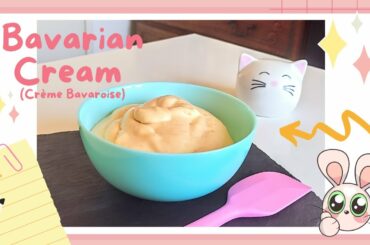 How to make caramel Bavarian cream (step by step tutorial) : one of the basics of French pastry