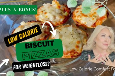 LOW CALORIE COMFORT FOOD/BISCUIT PIZZAS