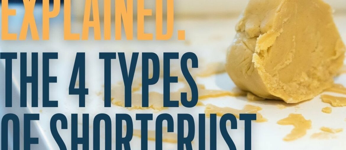 Explained: The 4 types of shortcrust used in French baking