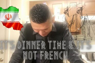 It's dinner time & it's not French.