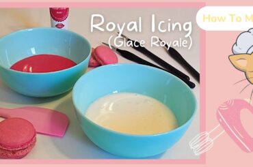 How to make the most beautiful icing. The Complete Royal Icing Tutorial.