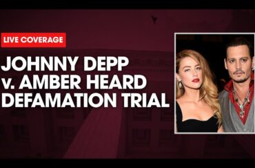 WATCH LIVE: Day 7 - Johnny Depp Testifies Under Cross Exam - Defamation Trial Against Amber Heard
