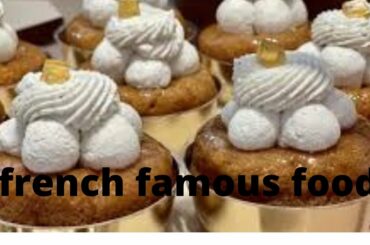 french famouse food/   french famous food recipes/french famouse dishes/