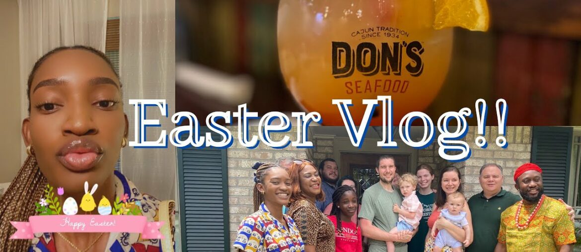 Easter Vlog | French Quarter | Don’s Seafood | Lunch With a Nice Family | Notre Dame Seminary & More
