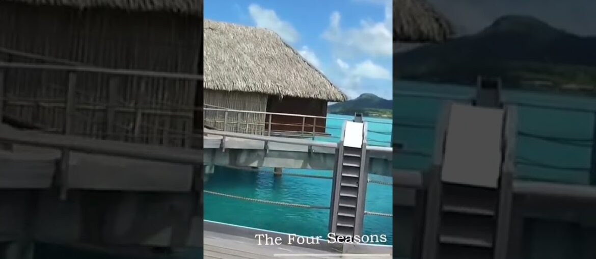 The Four Seasons Resort  BoraBora offers an unrivaled beachfront villas