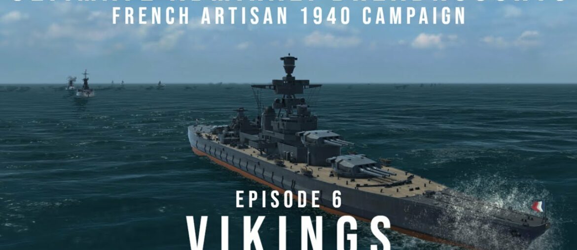 Ultimate Admiral Dreadnoughts – French Artisan Campaign – Episode 6 – Vikings Ultimate Admiral Dreadnoughts - French Artisan Campaign - Episode 6 - Vikings